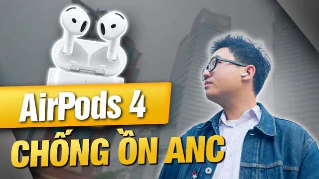 So sánh giá AirPods 4 (chống ồn) rẻ nhất? - Ảnh 18