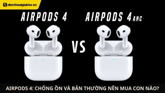 So sánh giá AirPods 4 (chống ồn) rẻ nhất? - Ảnh 7