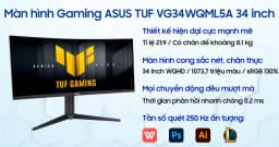 So sánh giá Màn hình Gaming Asus TUF VG34WQML5A (34 inch, WQHD, VA, 250Hz, 1ms) - Tìm sản phẩm giá rẻ nhất - Ảnh 11