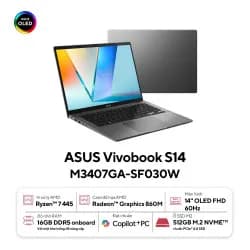 So sánh giá Laptop Asus Vivobook S14 M3407GA - SF030W (R7 AI 445, 16GB, 512GB, WUXGA OLED, Win11) - Tìm sản phẩm giá rẻ nhất - Ảnh 7