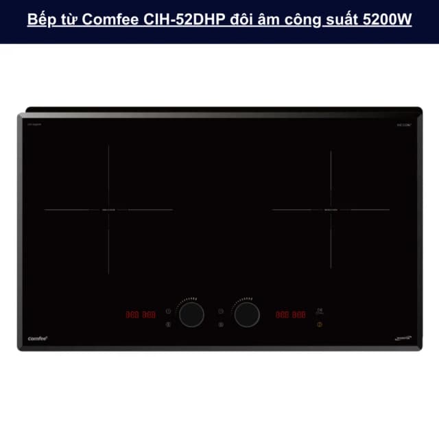 So sánh giá Bếp từ đôi âm Comfee CIH-52DHP 5200W rẻ nhất? - Ảnh 11
