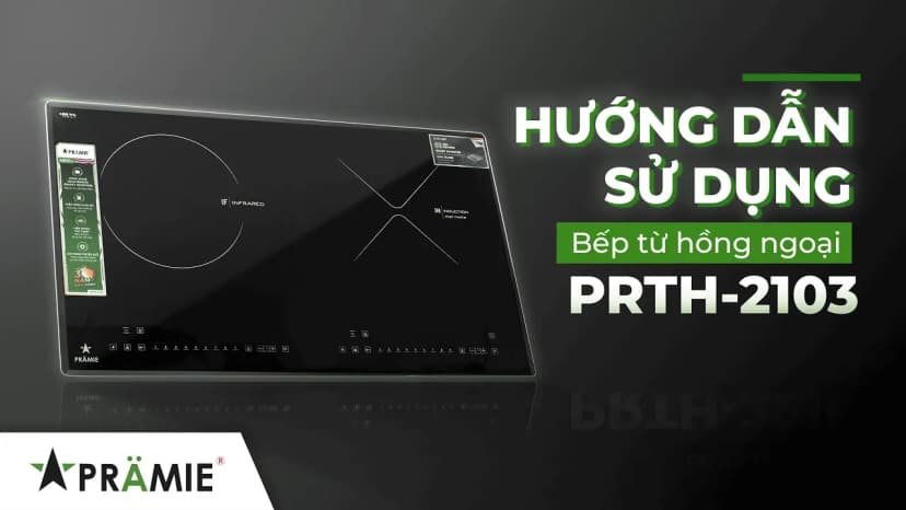 Bếp từ hồng ngoại âm Pramie PRTH-2103 4800W - Giá rẻ nhất hôm nay - Ảnh 15