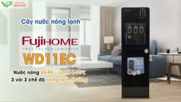 So sánh giá Cây nước nóng lạnh FUJIHOME WD11EC 590W - Tìm sản phẩm giá rẻ nhất - Ảnh 6