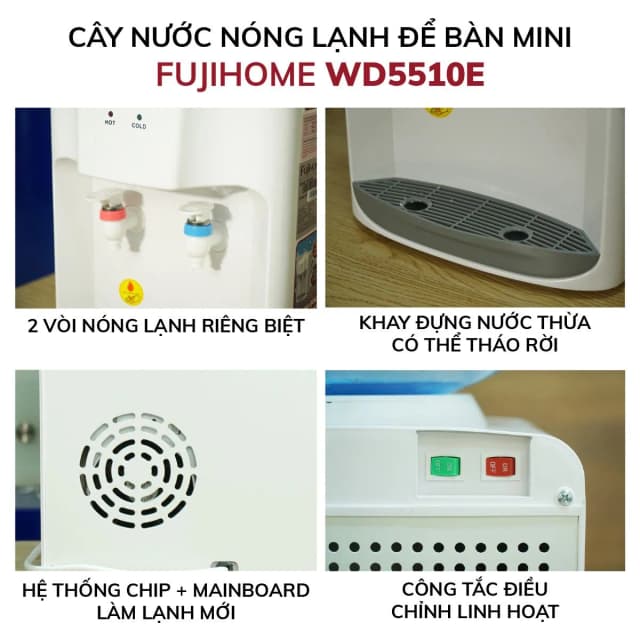 So sánh giá Cây nước nóng lạnh FUJIHOME WD5510E 485W rẻ nhất? - Ảnh 5