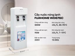 Cây nước nóng lạnh FUJIHOME WD676C 590W - Giá rẻ nhất hôm nay - Ảnh 12