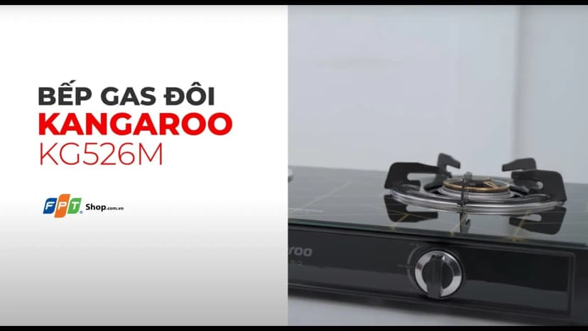 So sánh giá Bếp ga đôi Kangaroo KG526M - Tìm sản phẩm giá rẻ nhất - Ảnh 9