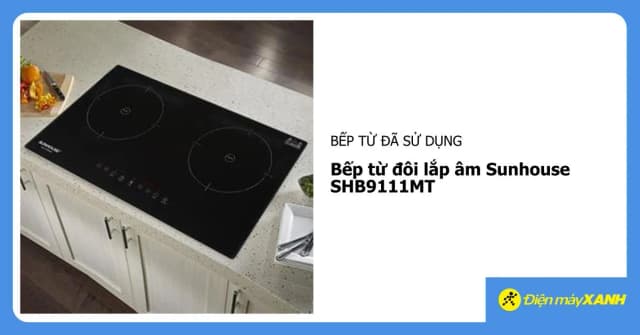 Top 1 so sánh giá Bếp từ đôi lắp âm Sunhouse SHB9111MT - Tìm sản phẩm giá rẻ nhất - Ảnh 16