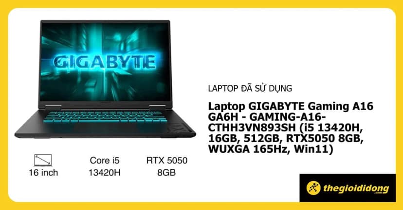 So sánh giá Laptop GIGABYTE Gaming A16 GA6H - GAMING-A16-CTHH3VN893SH (i5 13420H, 16GB, 512GB, RTX5050 8GB, WUXGA 165Hz, Win11) - Tìm sản phẩm giá rẻ nhất - Ảnh 11