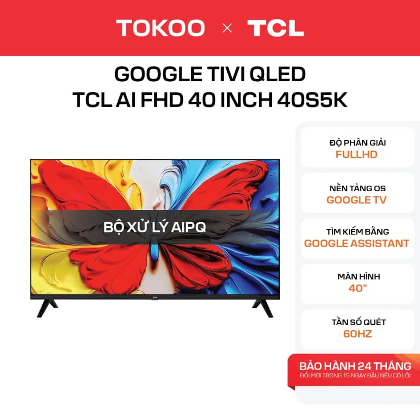 Google Tivi QLED TCL AI FHD 40 inch 40S5K - Giá rẻ nhất hôm nay - Ảnh 17