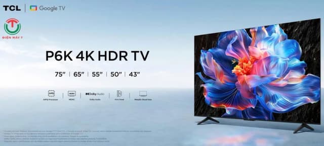 So sánh giá Google Tivi TCL AI 4K 75 inch 75P6K rẻ nhất? - Ảnh 10