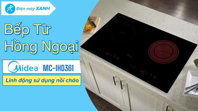 So sánh giá Bếp từ hồng ngoại âm Midea MC-IHD361 3200W rẻ nhất? - Ảnh 6