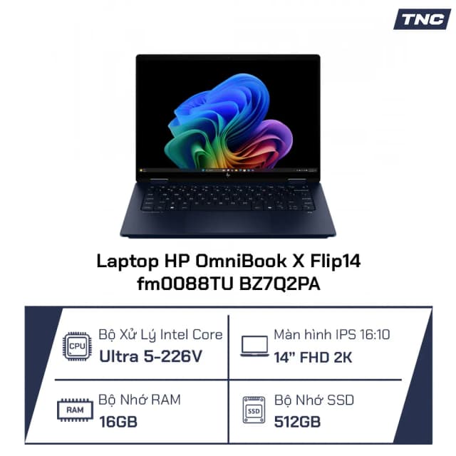 So sánh giá Laptop HP OmniBook X Flip 14 fm0088TU - BZ7Q2PA (Ultra 5 226V, 16GB, 512GB, WUXGA, Cảm ứng, OfficeH24+365B, Win11) rẻ nhất? - Ảnh 17