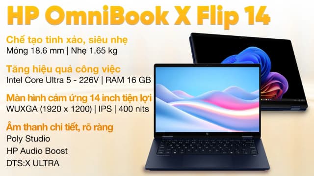 So sánh giá Laptop HP OmniBook X Flip 14 fm0088TU - BZ7Q2PA (Ultra 5 226V, 16GB, 512GB, WUXGA, Cảm ứng, OfficeH24+365B, Win11) rẻ nhất? - Ảnh 5
