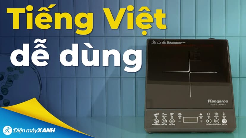 So sánh giá Bếp từ đơn Kangaroo KG18IC1 2000W - Tìm sản phẩm giá rẻ nhất - Ảnh 14