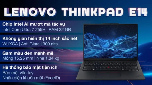 So sánh giá Laptop Lenovo ThinkPad E14 Gen 7 - 21SX0031VN (Ultra 7 255H, 32GB, 512GB, WUXGA, Win11) rẻ nhất? - Ảnh 12