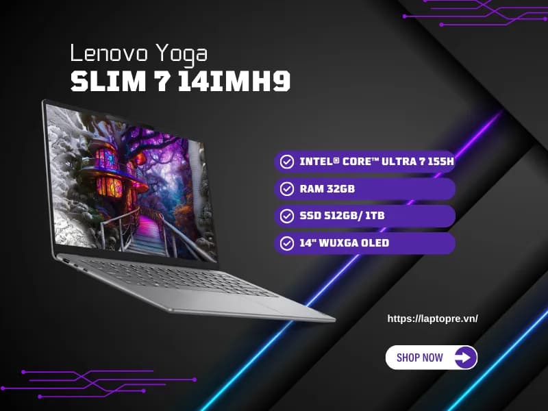 Laptop Lenovo Yoga Slim 7 OLED 14IMH9 - 83CV00DKVN (Ultra 7 155H, 32GB, 1TB, WUXGA OLED, OfficeH24+365, Win11) - Giá rẻ nhất hôm nay - Ảnh 69