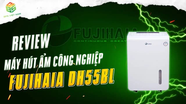 So sánh giá Máy hút ẩm Fujihaia DH55BL rẻ nhất? - Ảnh 10