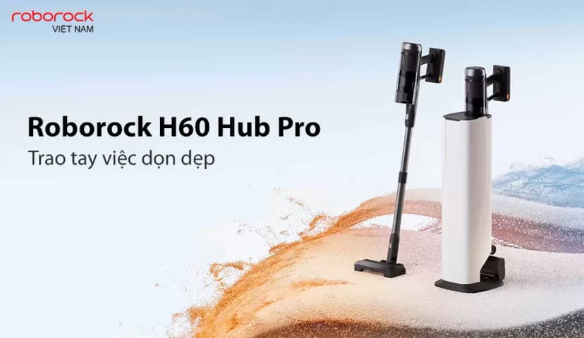 So sánh giá Máy hút bụi cầm tay Roborock H60 Hub Pro - Tìm sản phẩm giá rẻ nhất - Ảnh 12
