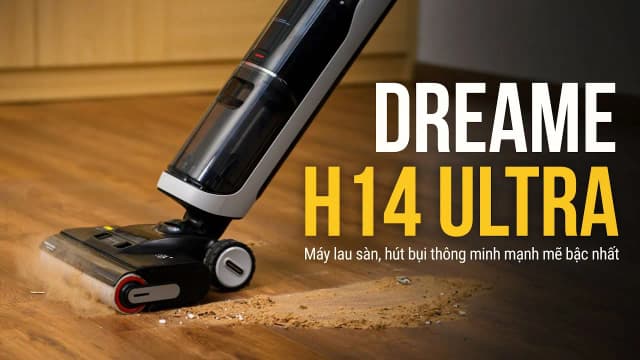 So sánh giá Máy hút bụi lau nhà Dreame H14 Ultra rẻ nhất? - Ảnh 12