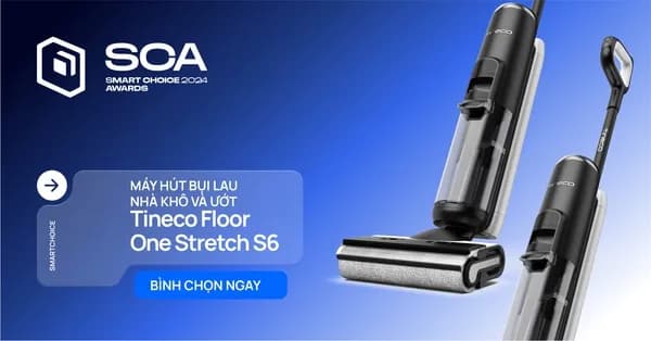 Top 1 so sánh giá Máy hút bụi lau nhà Tineco Floor One S6 Stretch Max - Tìm sản phẩm giá rẻ nhất - Ảnh 24