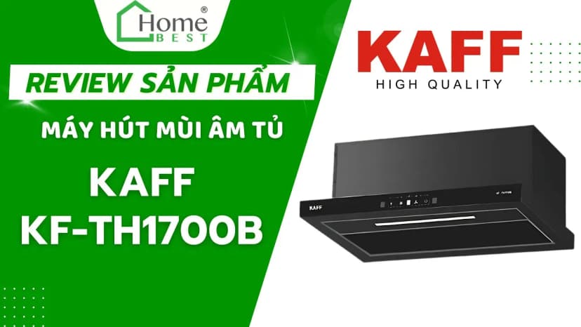 So sánh giá Máy hút mùi âm tủ KAFF KF-TH1700B - Tìm sản phẩm giá rẻ nhất - Ảnh 15