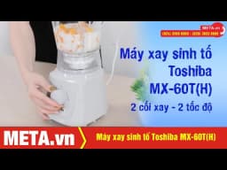 So sánh giá Máy xay sinh tố đa năng Toshiba MX-60T(H) - Tìm sản phẩm giá rẻ nhất - Ảnh 20