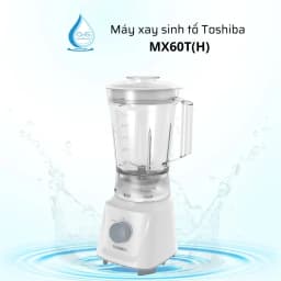 So sánh giá Máy xay sinh tố đa năng Toshiba MX-60T(H) - Tìm sản phẩm giá rẻ nhất - Ảnh 10