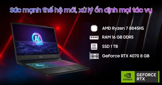 So sánh giá Laptop MSI Gaming Katana A15 AI B8VG - 465VN (R7 8845HS, 16GB, 1TB, RTX 4070 8GB, Full HD 144Hz, Win11) rẻ nhất? - Ảnh 10