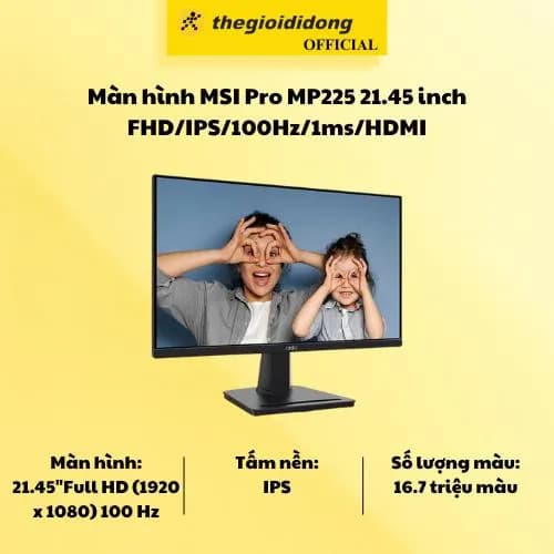 Top 1 so sánh giá Màn hình MSI PRO MP225 E12VL (21.45 inch, Full HD, VA, 120Hz, 1ms) - Tìm sản phẩm giá rẻ nhất - Ảnh 14
