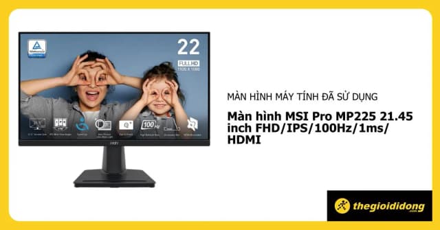 Top 1 so sánh giá Màn hình MSI PRO MP225 E12VL (21.45 inch, Full HD, VA, 120Hz, 1ms) - Tìm sản phẩm giá rẻ nhất - Ảnh 55
