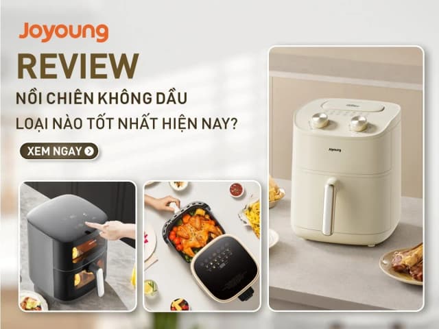 Top 1 so sánh giá Nồi chiên không dầu Joyoung 6 lít JAF-612 - Tìm sản phẩm giá rẻ nhất - Ảnh 81