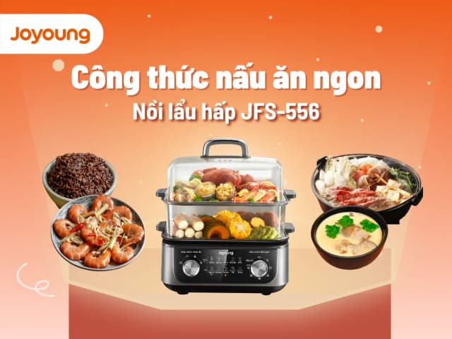 Top 1 so sánh giá Nồi lẩu hấp đa năng Joyoung JFS-556 16 lít - Tìm sản phẩm giá rẻ nhất - Ảnh 35