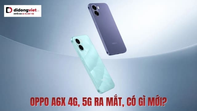 So sánh giá Điện thoại OPPO A6x 4GB/128GB rẻ nhất? - Ảnh 20