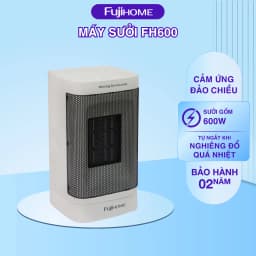 So sánh giá Quạt sưởi gốm FUJIHOME FH600 - Tìm sản phẩm giá rẻ nhất - Ảnh 11