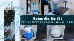So sánh giá Máy lọc nước RO nóng nguội lạnh Hydrogen Karofi KAD-X39 10 lõi - Tìm sản phẩm giá rẻ nhất - Ảnh 18