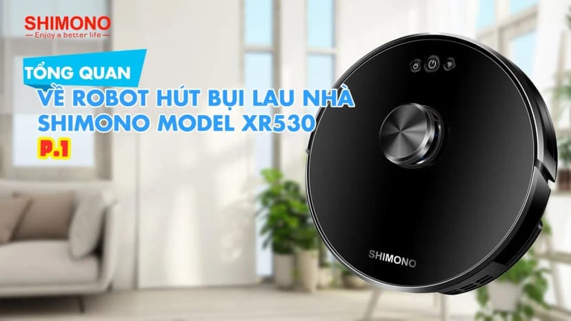So sánh giá Robot hút bụi lau nhà Shimono XR530 - Tìm sản phẩm giá rẻ nhất - Ảnh 8