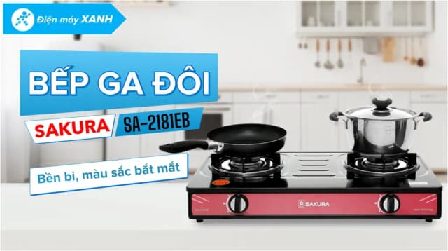 So sánh giá Bếp ga đôi Sakura SA-2181EB rẻ nhất? - Ảnh 9