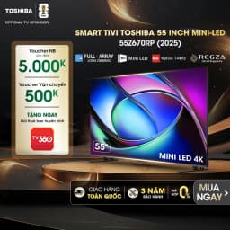 Smart Tivi Mini LED Toshiba AI 4K 55 inch 55Z670RP - Giá rẻ nhất hôm nay - Ảnh 18