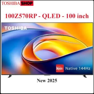 Top 1 so sánh giá Smart Tivi QLED Toshiba AI 4K 100 inch 100Z570RP - Tìm sản phẩm giá rẻ nhất - Ảnh 3