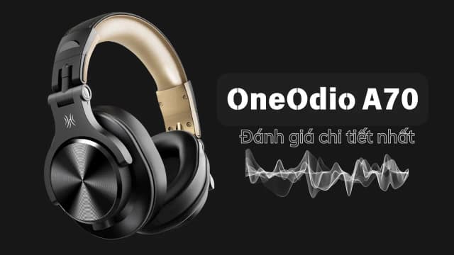 So sánh giá Tai nghe Bluetooth Chụp Tai OneOdio A70 - Đen rẻ nhất? - Ảnh 18
