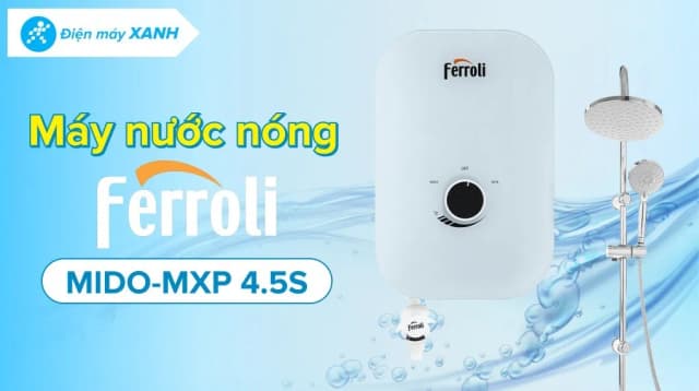 Top 1 so sánh giá Máy nước nóng trực tiếp Ferroli 4500W MIDO-MXP 4.5S - Tìm sản phẩm giá rẻ nhất - Ảnh 6
