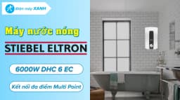 Máy nước nóng trực tiếp đa điểm (Multi Point) Stiebel Eltron 6000W DHC 6 EC - Giá rẻ nhất hôm nay - Ảnh 11