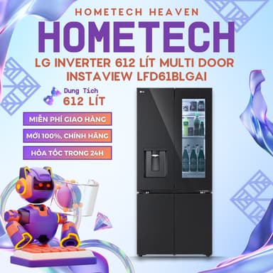 So sánh giá [GIAO LẮP MIỄN PHÍ] LFD61BLGAI - Tủ lạnh LG Inverter 612 lít Multi Door InstaView LFD61BLGAI - Hàng Chính Hãng, Mới 100% rẻ nhất?