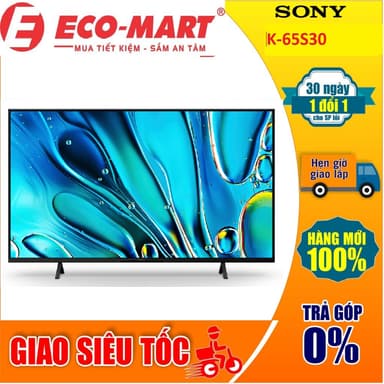 So sánh giá 65S30 Google Tivi Sony 4K 65 inch K-65S30 ( Giao và lắp đặt miễn phí tại nhà ) rẻ nhất?