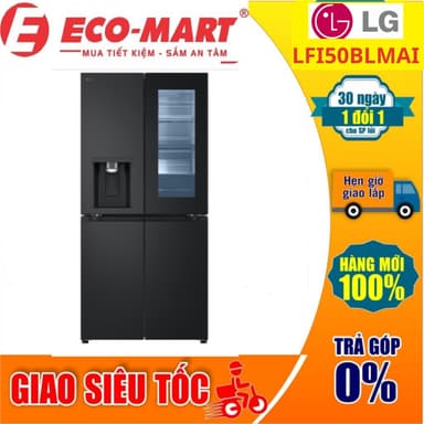 So sánh giá Tủ lạnh LG Inverter 508 lít Multi Door InstaView LFI50BLMAI Có kỹ thuật đi lắp đặt hướng dẫn sử dụng rẻ nhất?