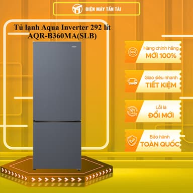 So sánh giá [TẤN TÀI LĐ 0Đ] AQR-B360MA(SLB) - Tủ lạnh Aqua Inverter 292 lít - BH chỉnh hãng - Giao miễn phí HCM rẻ nhất?