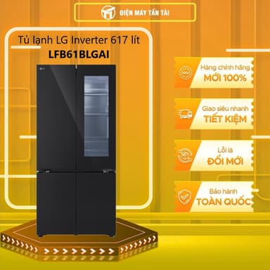 So sánh giá [TẤN TÀI LĐ 0Đ] LFB61BLGAI - Tủ lạnh LG Inverter 617 lít Multi Door InstaView - Bảo hành chính hãng rẻ nhất?