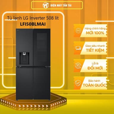 So sánh giá [TẤN TÀI LĐ 0Đ] LFI50BLMAI - Tủ lạnh LG Inverter 508 lít Multi Door InstaView - BH chính hãng - Miễn phí giao HCM rẻ nhất?