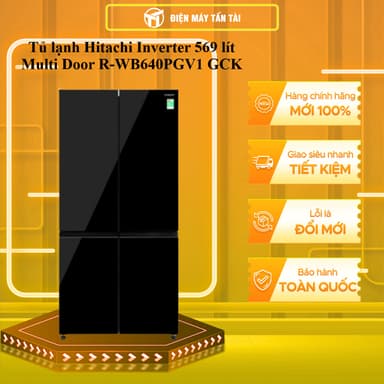 So sánh giá R-WB640PGV1(GCK) - Tủ lạnh Hitachi Inverter 569 lít Multi Door R-WB640PGV1 GCK - MIỄN PHÍ HCM rẻ nhất?