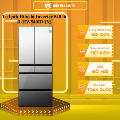 So sánh giá R-HW540RV(X) - Tủ lạnh Hitachi Inverter 540 lít Multi Door R-HW540RV(X) - MIỄN PHÍ HCM rẻ nhất?